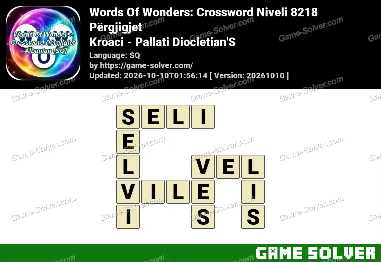 Words Of Wonders: Crossword Niveli 8218 Përgjigjet – Kroaci – Pallati Diocletian’S